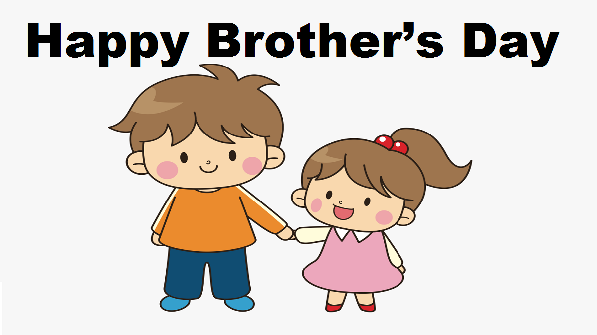 Happy Brothers Day 2021 Wishes, messages, quotes, shayari ...