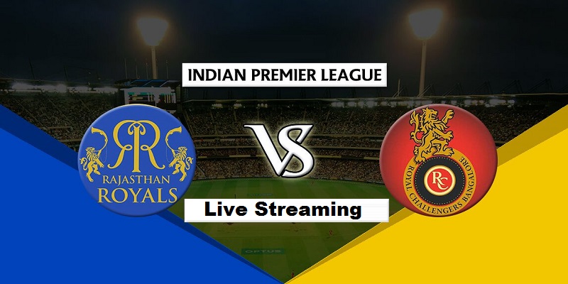 IPL 2019, RR vs RCB, Online Live Streaming