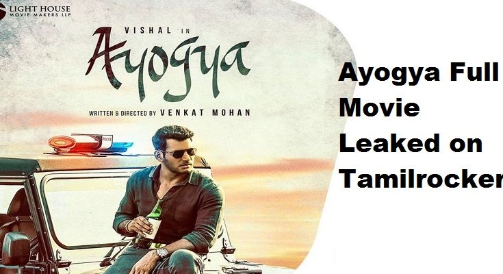 Ayogya Tamilrockers 2019 - Download Ayogya Full Movie Online
