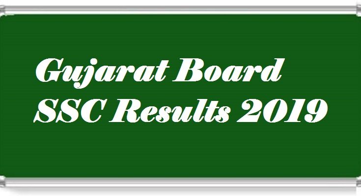 Gujarat Board SSC Results 2019