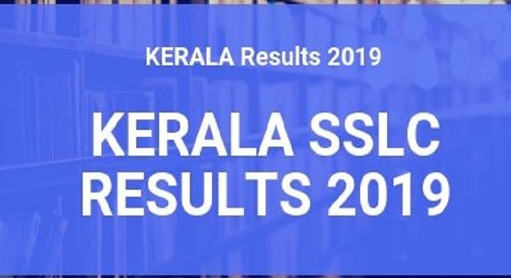 Kerala SSLC Results 2019: Check Kerala Board 10th Result 2019