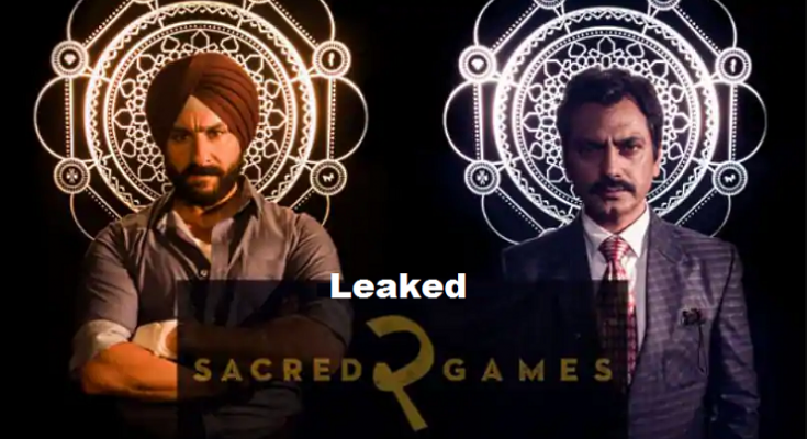 Sacred Games Season 2 (2019) All Episodes Leaked by Tamilrockers and 0ther Torrent Sites