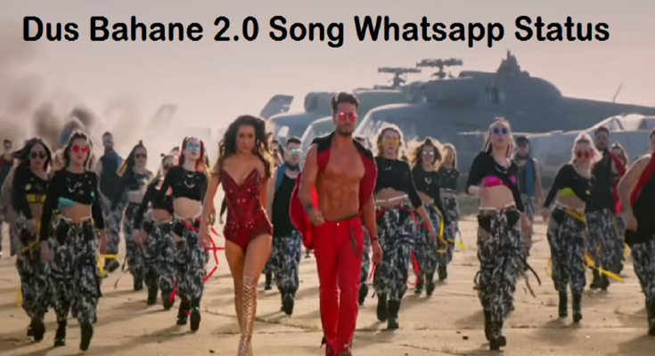 Dus bahane 2.0 song whatsapp status