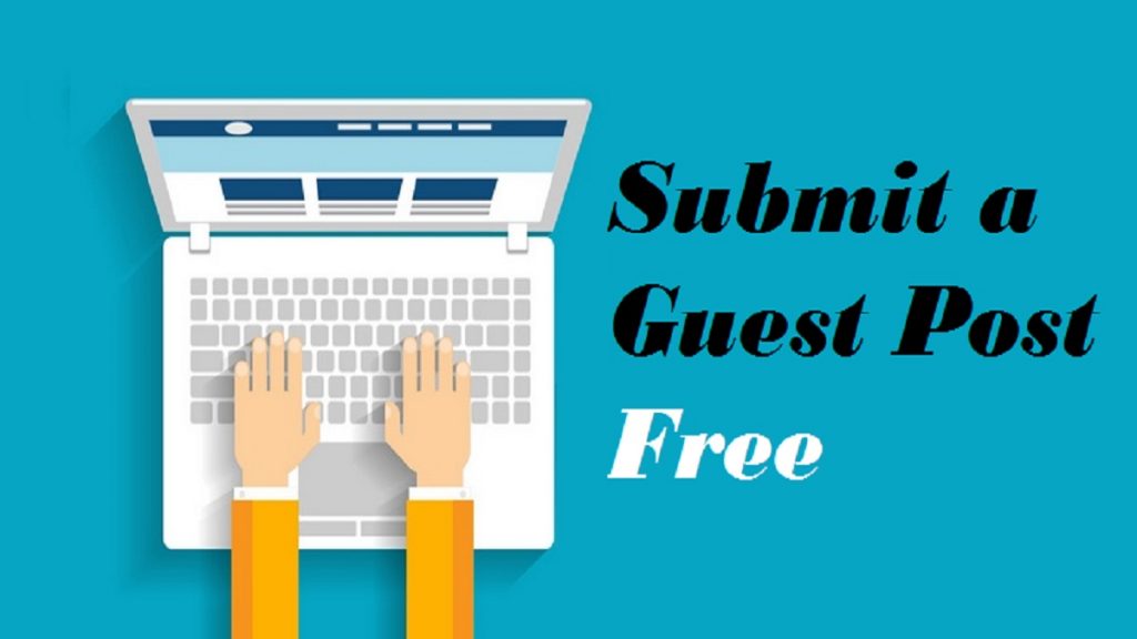 Submit a Guest Post Free