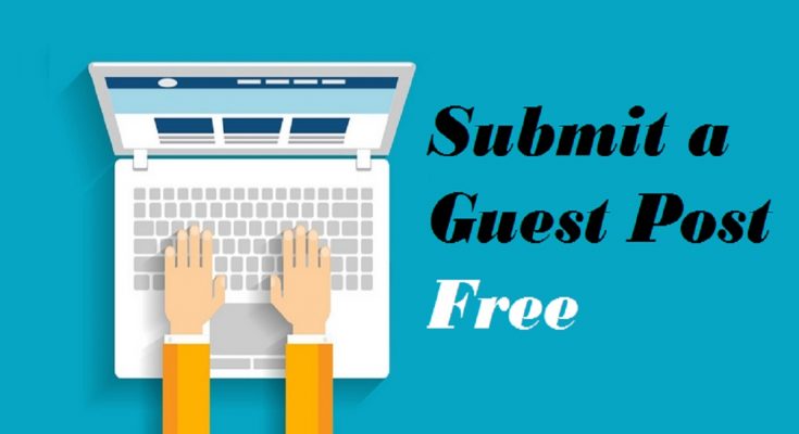 Submit a Guest Post Free